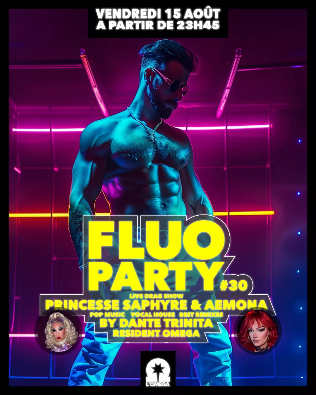 💞FLUO PARTY💞 🔥Drag Live Show🔥 ‼️Dress Code Fluo: 1 verre offert‼️