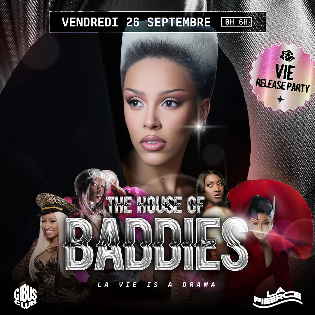 THE HOUSE OF BADDIES - Vie Release Party