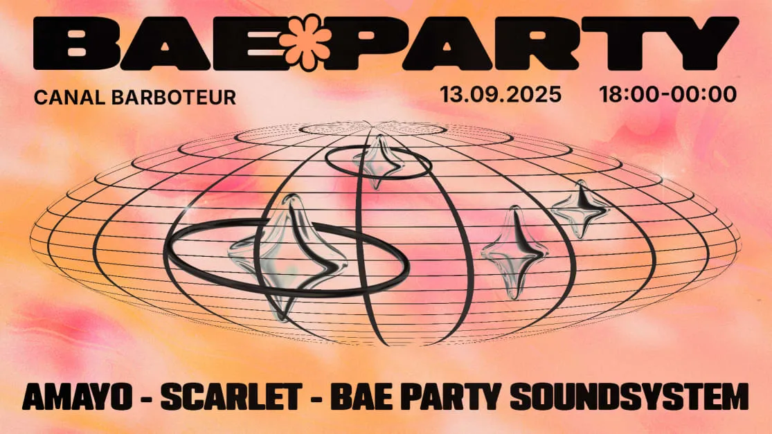 Bae Party X Canal Barboteur - Open Air