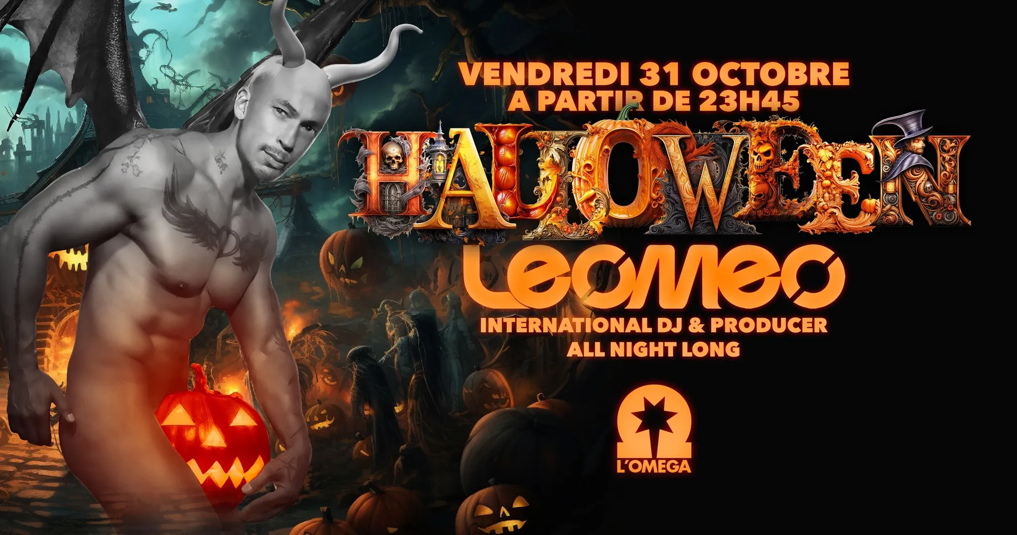 🔥🎃HALLOWEEN THE PARTY🎃🔥 👻L’Oméga🔥Club👻