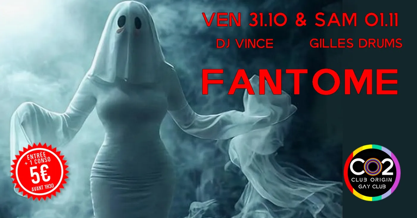 CO2 Week-end FANTOME w/Dj Vince & Gilles Drums