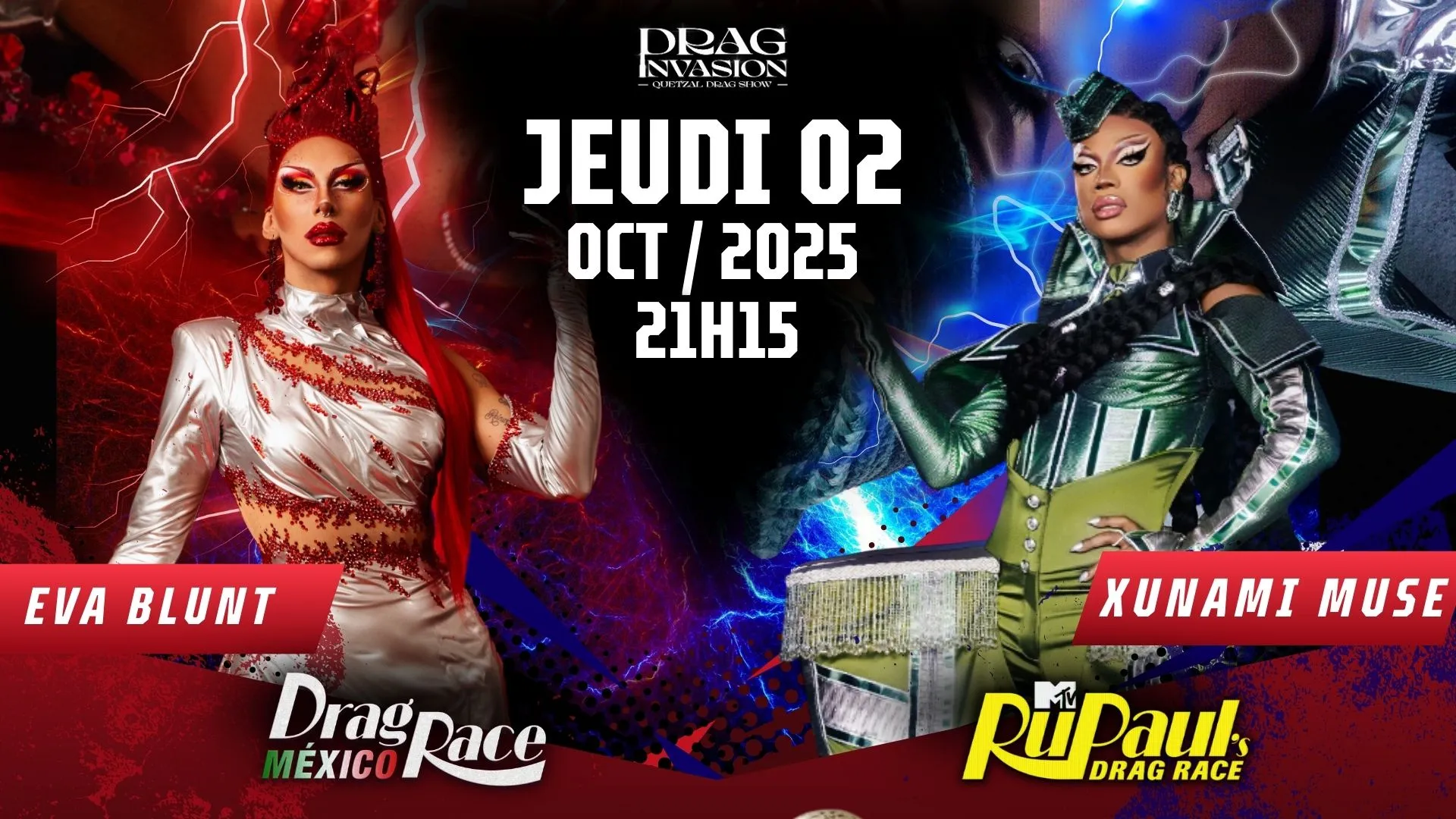 Drag Invasion " La Rentrée " Drag Race Guest .