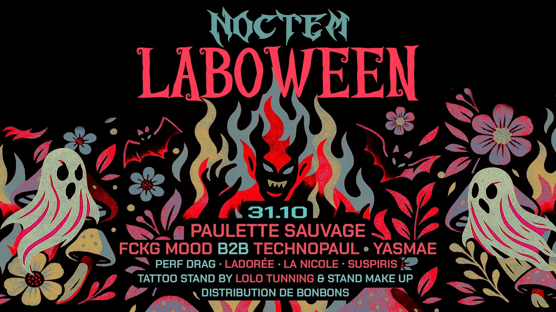 LABOWEEN - PAULETTE SAUVAGE - FCKG MOOD - TECFHNOPAUL - YASMAE