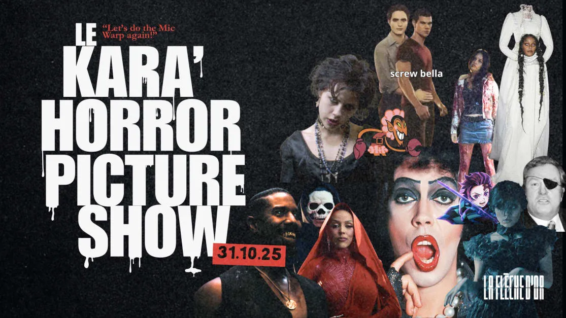 Le Kara’Horror Picture Show