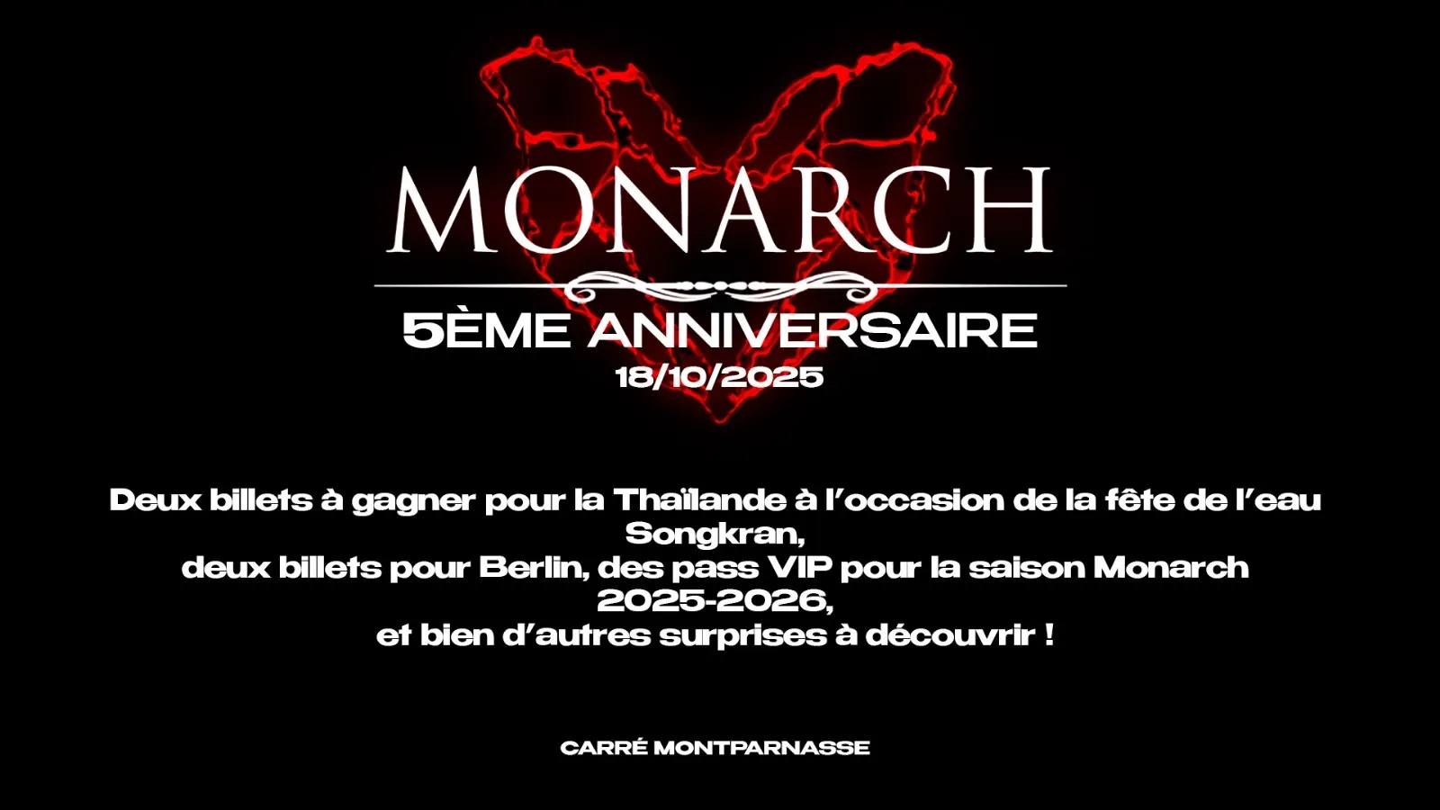 Monarch 5ème Anniversaire