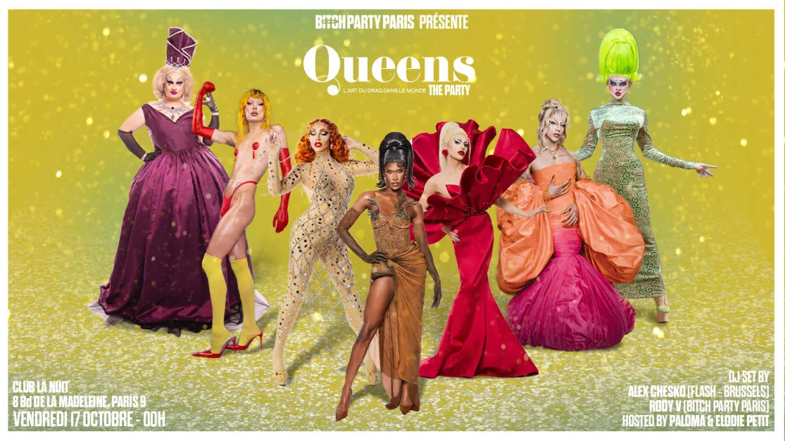 Queens By Bitch Party Paris X Flash Brussels