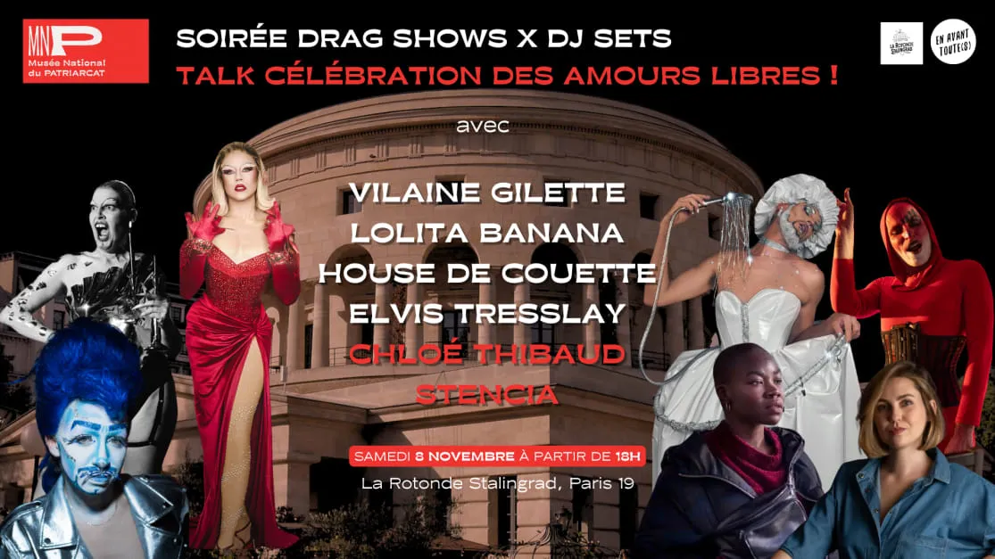 08/11 Mnp Drag Show & Dj Set : Célébration Des Amours Libres