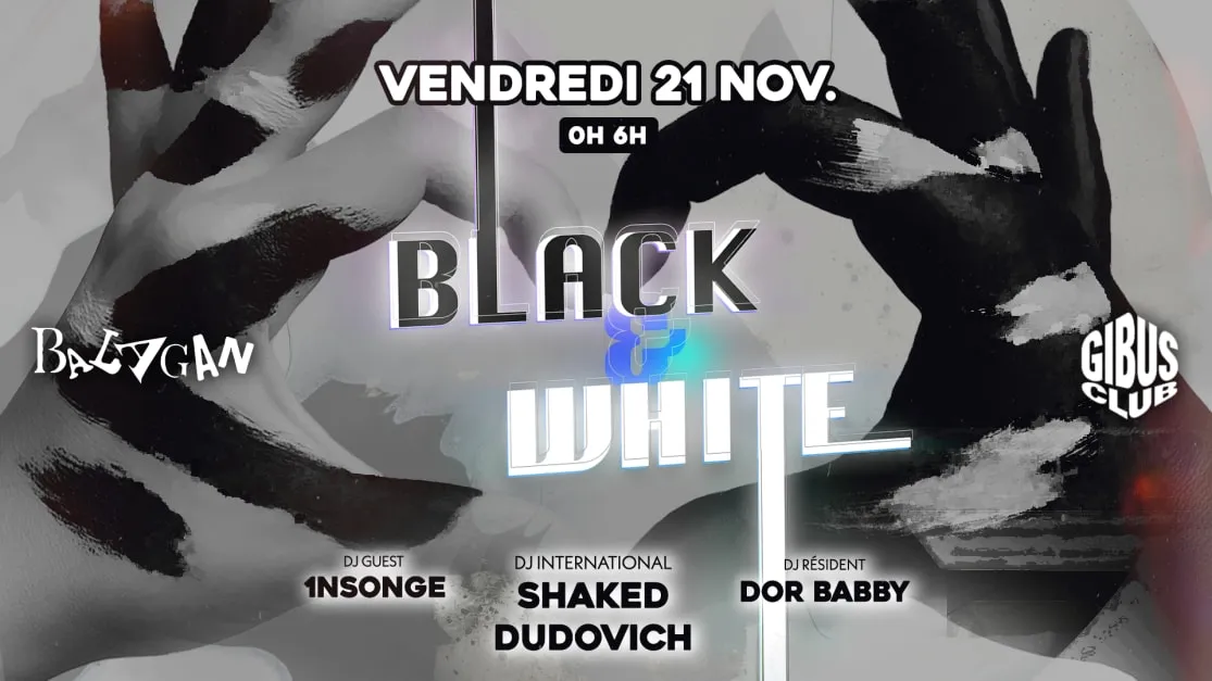 Balagan : Black & White