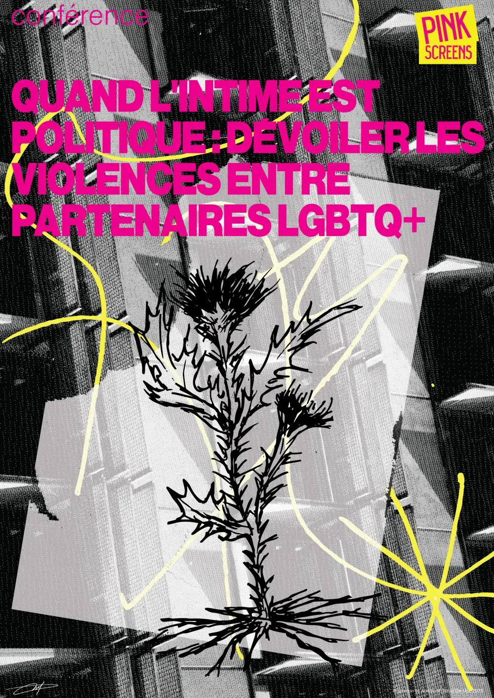 Conférence Violences partenariales LGBTQ+ : Quand l'intime devient politique - Pink Screens 