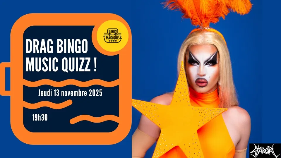 Drag Bingo Music Quizz !! | Péniche le Bus Magique
