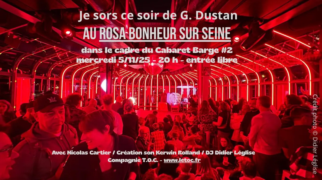 Je sors ce soir au Rosa Bonheur s/ Seine