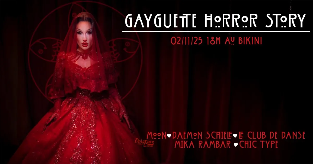 La Gayguette Horror Story