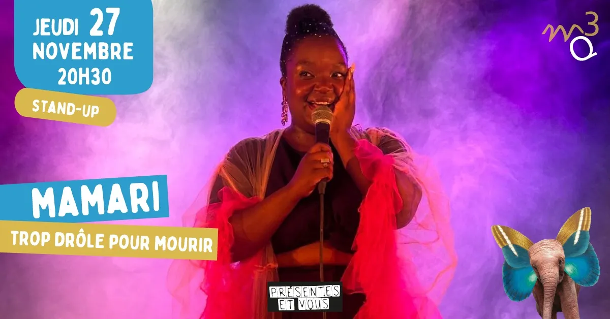 Mamari / Trop drôle pour mourir