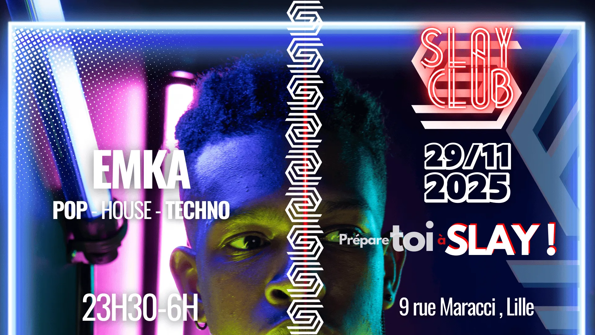 Slay Club - EMKA 29/11