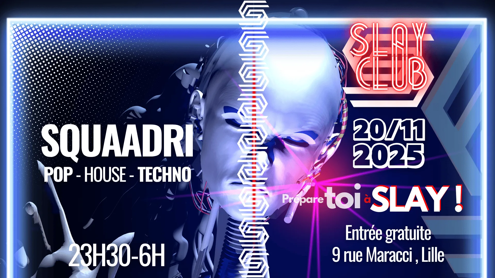Slay Club : SQUAADRI 20/11