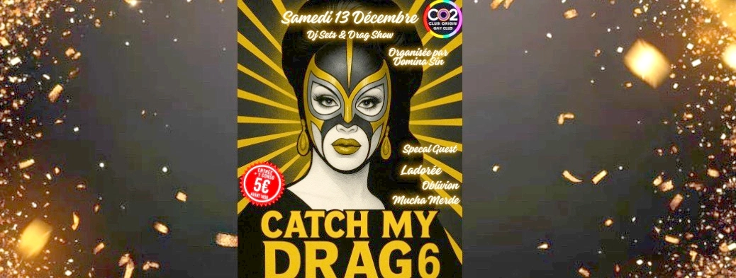 🥊💃🪩 CATCH MY DRAG #6 hosted by Domina Sin🪩💃🥊
