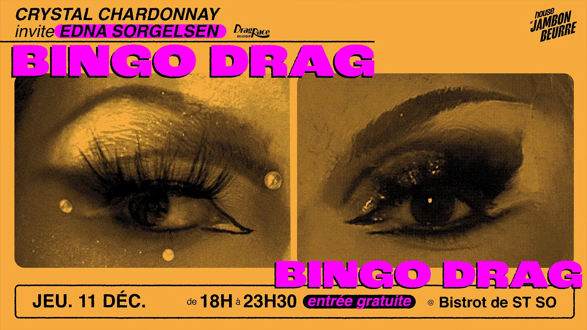 BINGO DRAG | Crystal Chardonnay & Edna Sorgelsen @ Bistrot ST SO