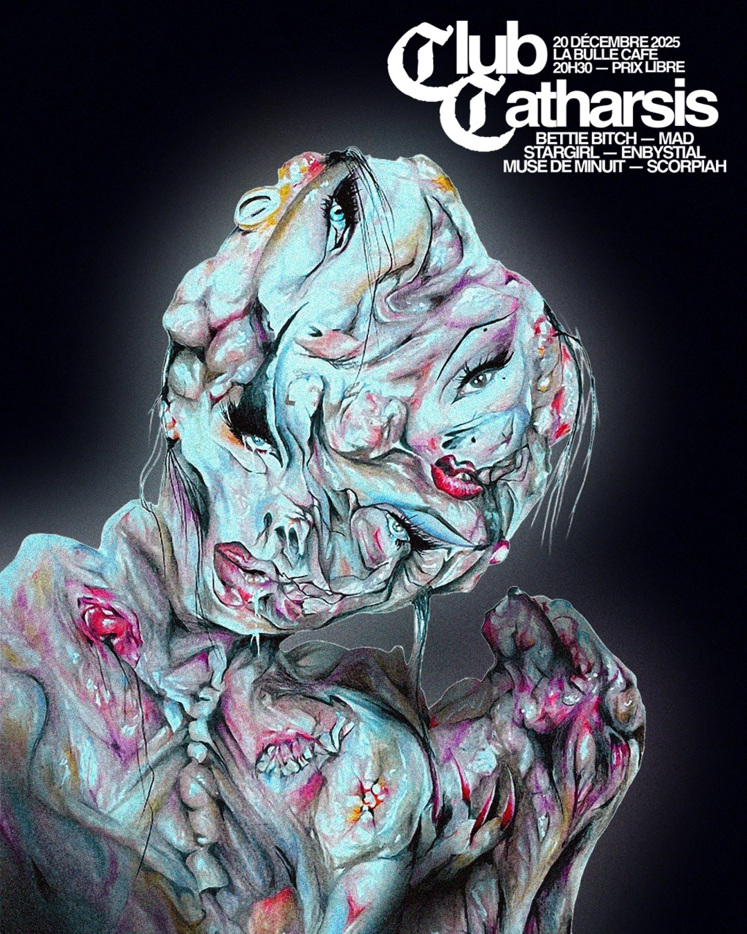 CLUB CATHARSIS IX / DRAG SHOW @ LA BULLE CAF&Eacute;