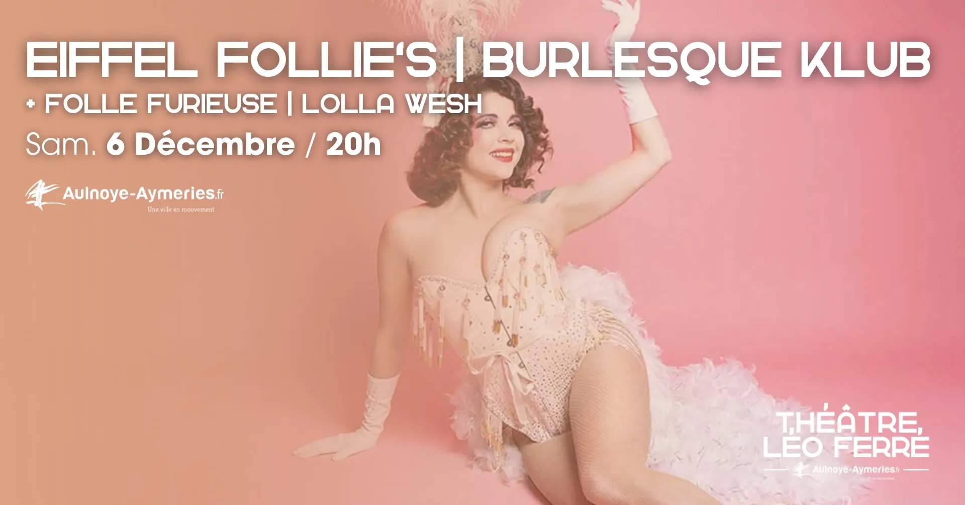 SOIRÉE CABARET : EIFFEL FOLLIE'S + LOLLA WESH