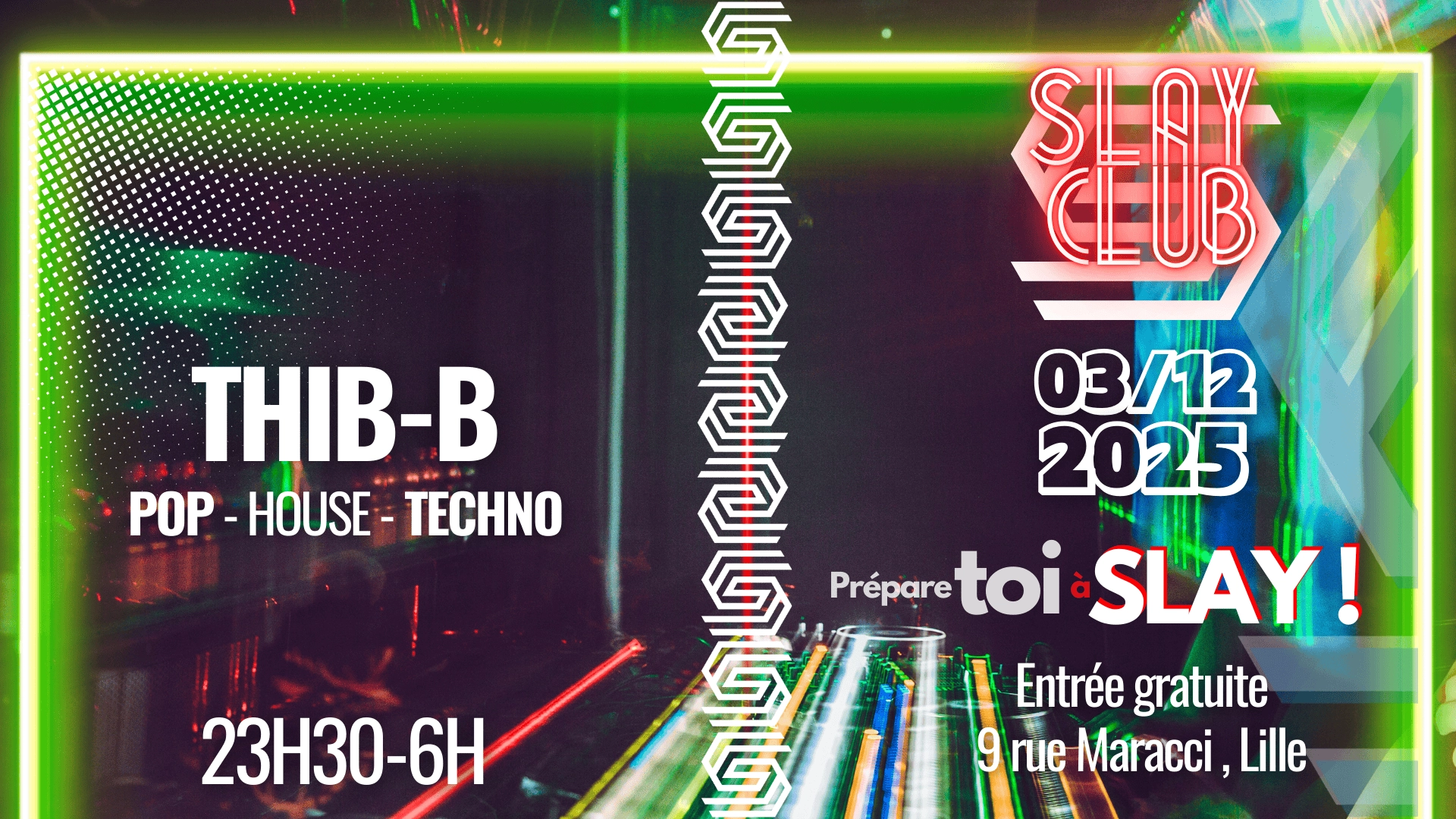 Slay Club - THIB B 03/12