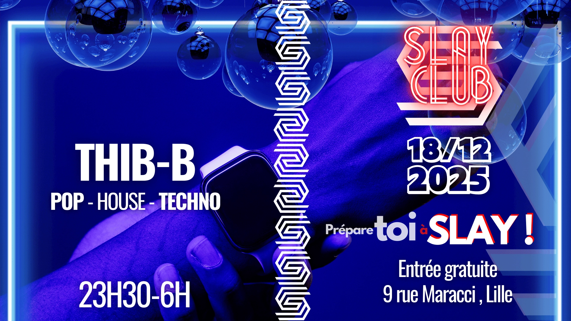 Slay Club : THIB B 18/12