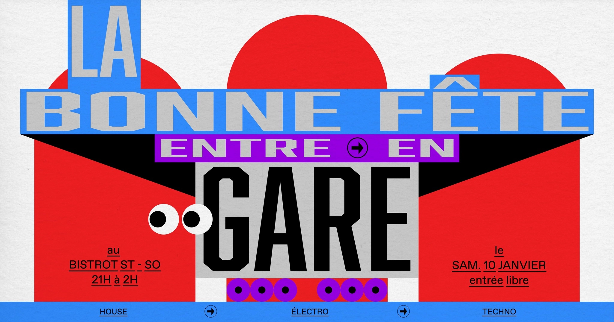 🎉 LA BONNE F&Ecirc;TE ! 🎉 HOUSE / ELECTRO / TECHNO 🎉 GRATUIT