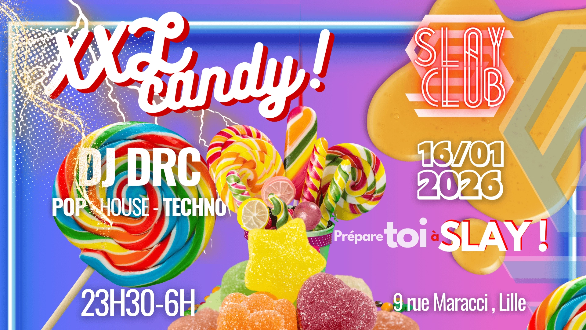 CANDYLAND : The Slay Edition 16/01