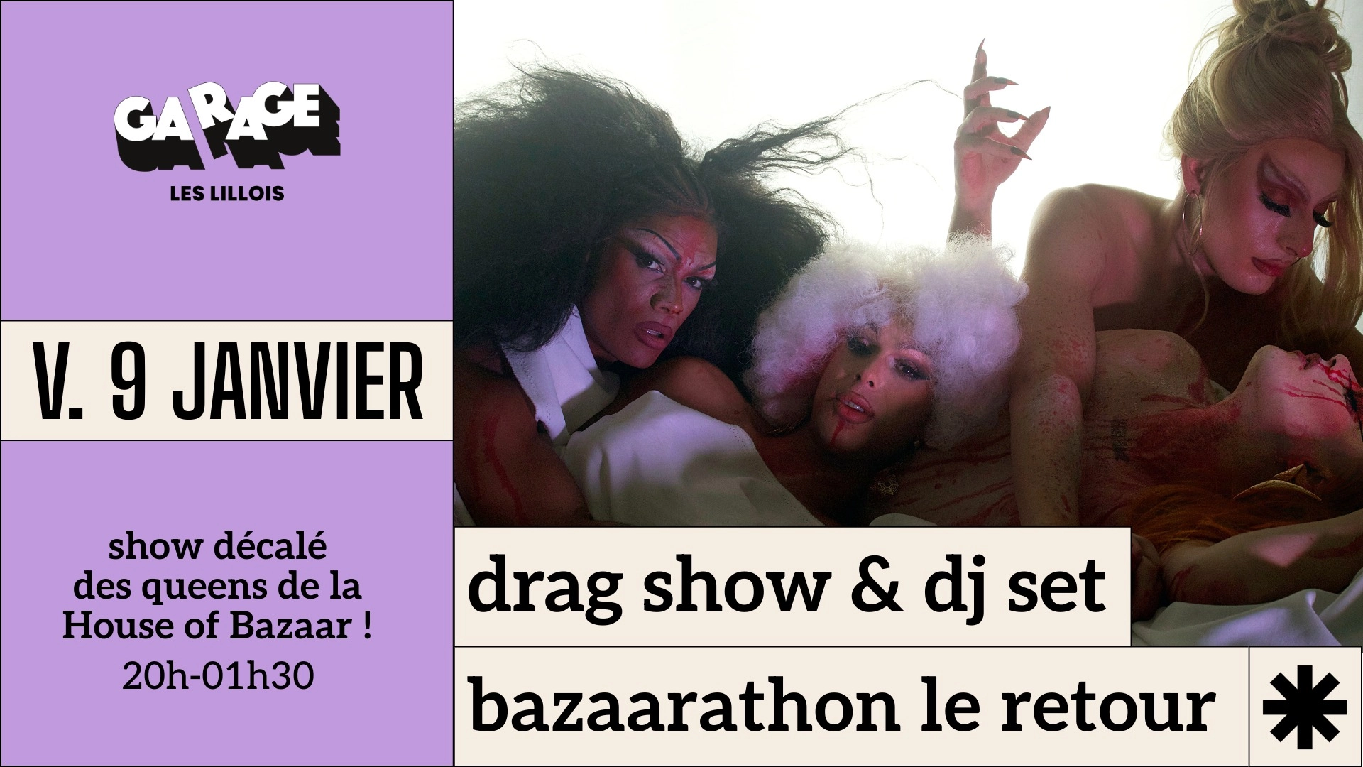 Drag Show & Dj Set : retour du Bazaarathon ✨ 
