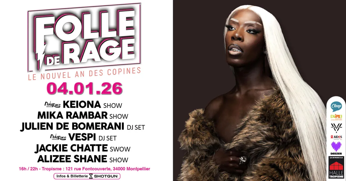 Folle De Rage X Halle Tropisme : Le Nouvel An Des Copines !