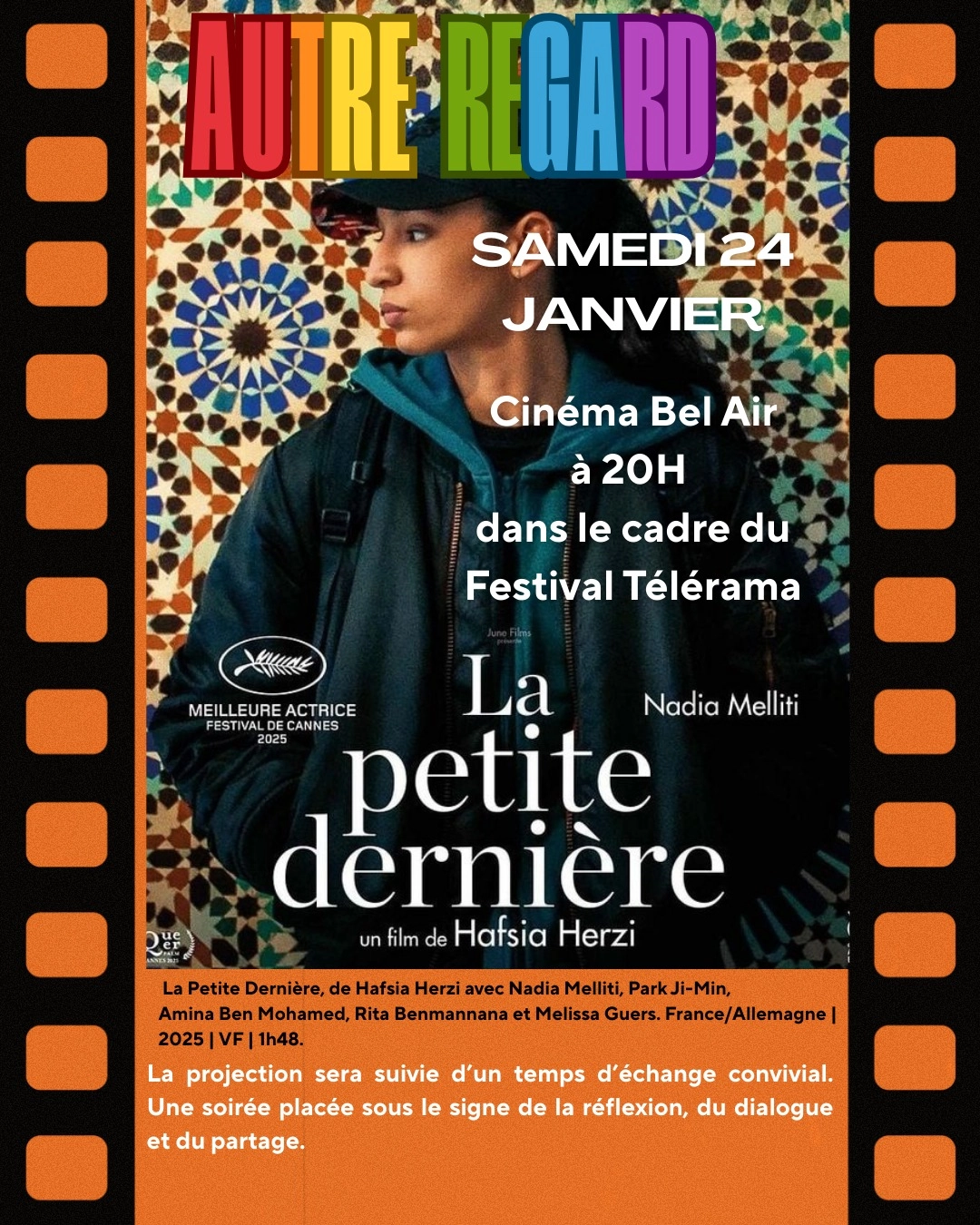Projection de "La petite derni&egrave;re" au Cin&eacute;ma Bel Air-Mulhouse