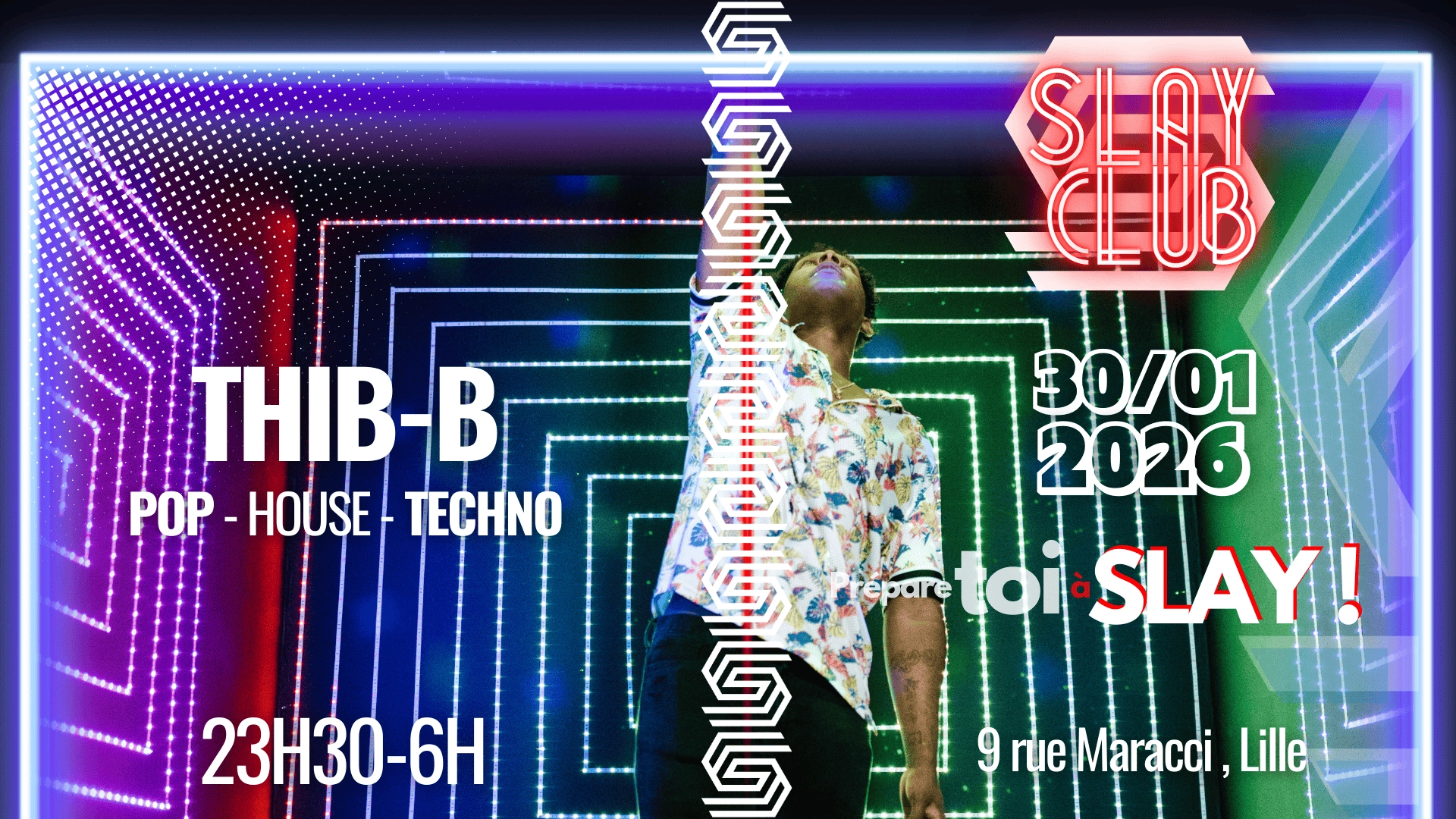 Slay Club : DJ THIB B 30/01