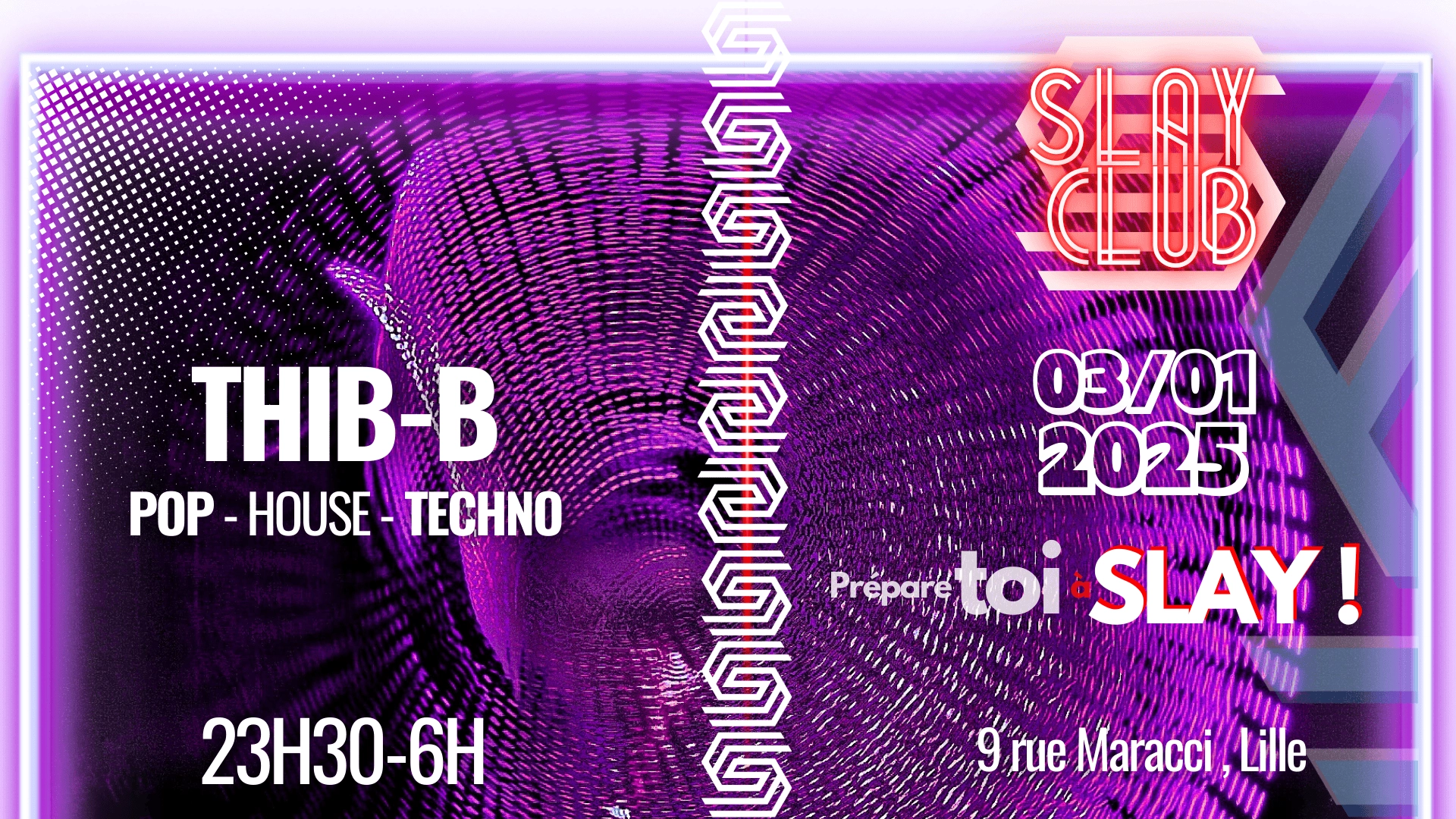 Slay Club : THIB B 03/01