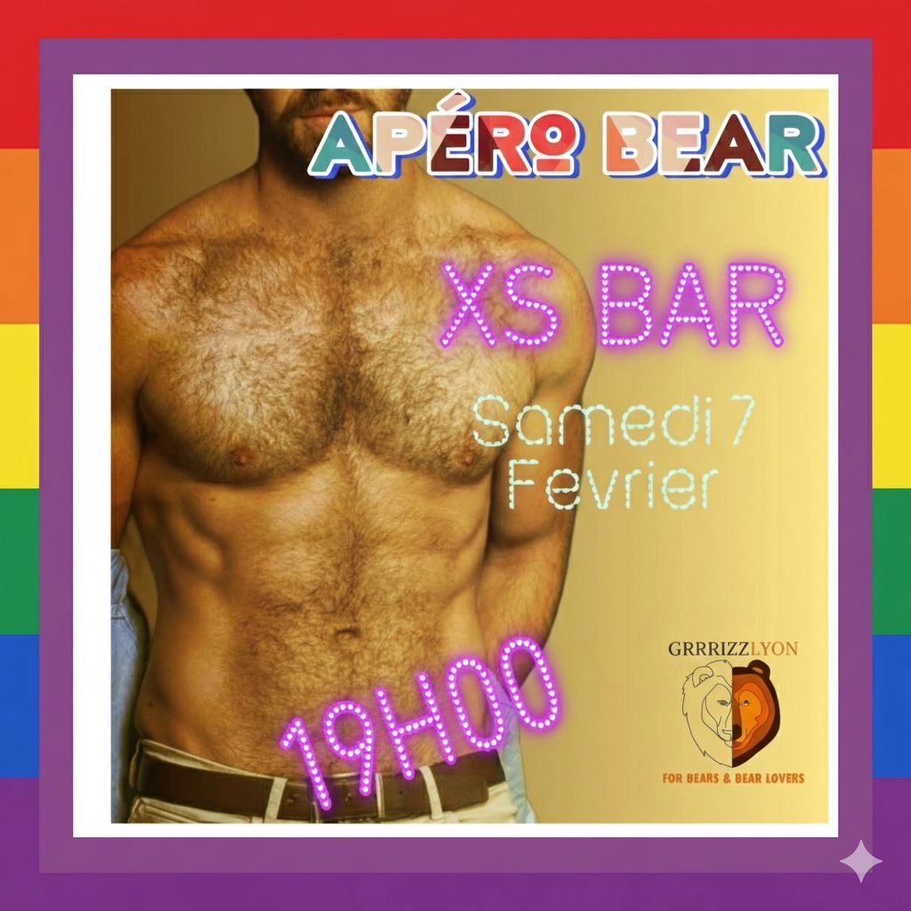 🐻 APÉRO BEAR avec GrrrizzLyon🐻