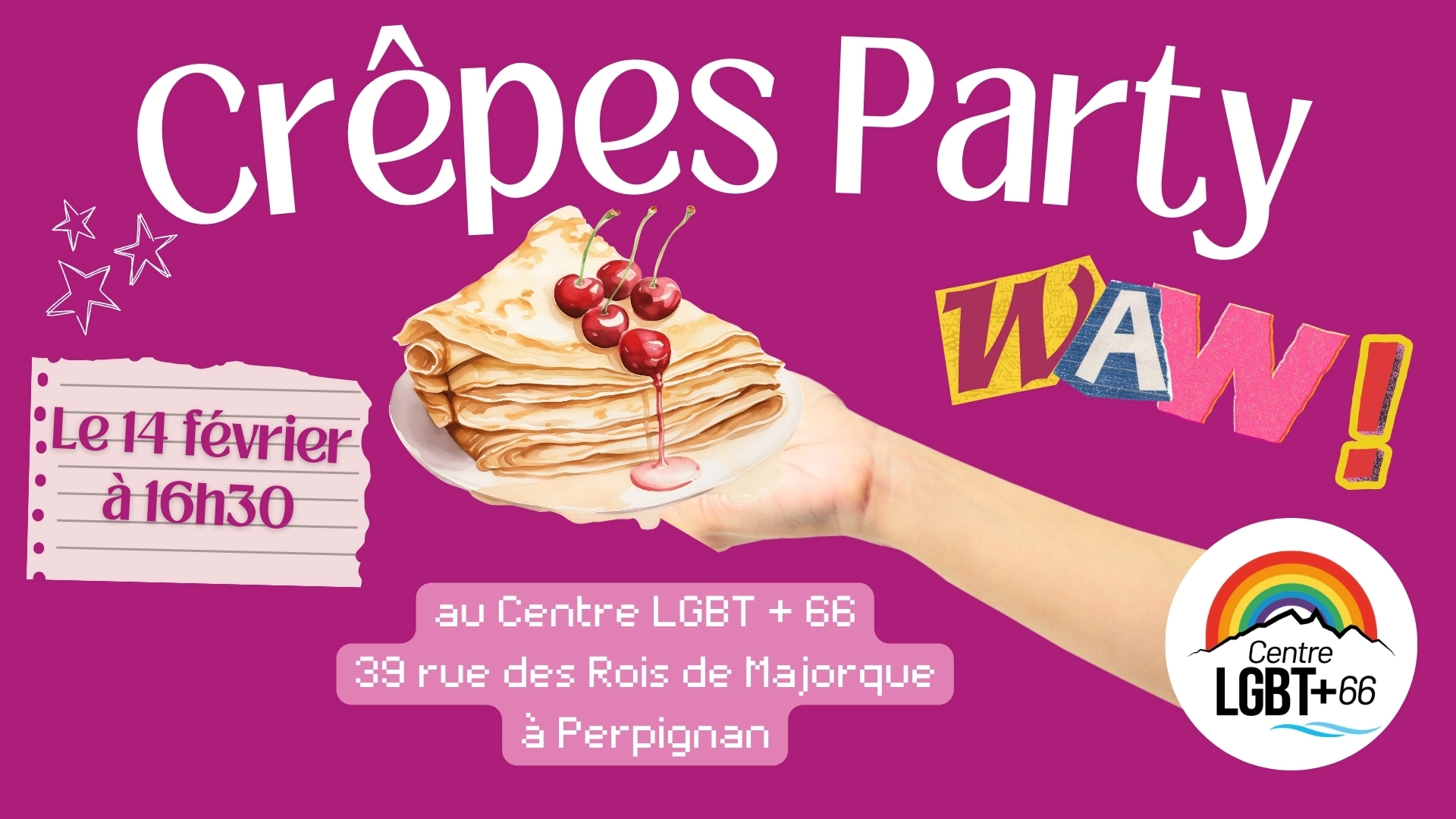 Cr&ecirc;pes Party au local du Centre le 14 f&eacute;vrier &agrave; partir de 16h30!