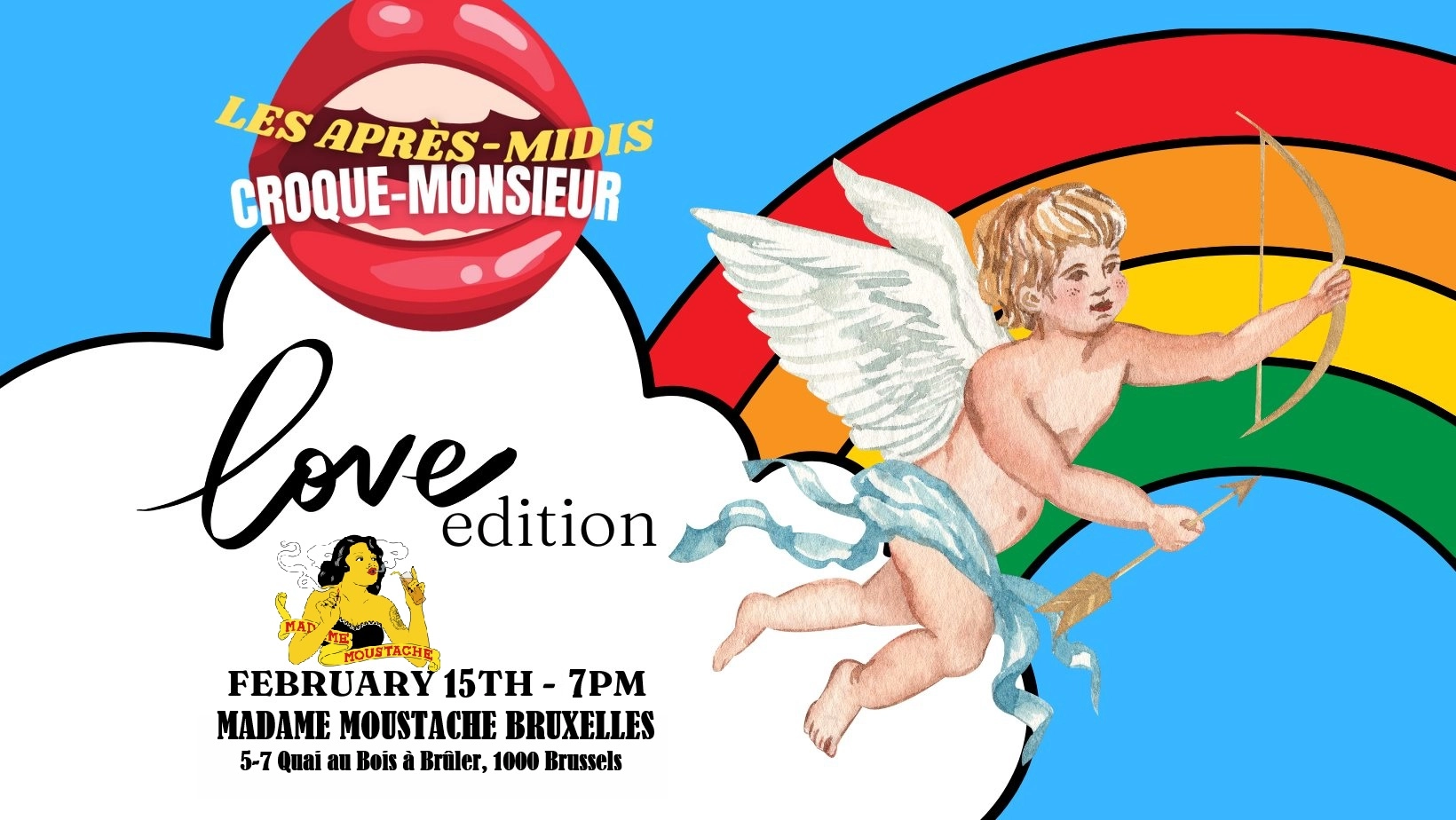 LA LOVE EDITION by Les Après-Midis Croque-Monsieur -  February 15th - Madame Moustache