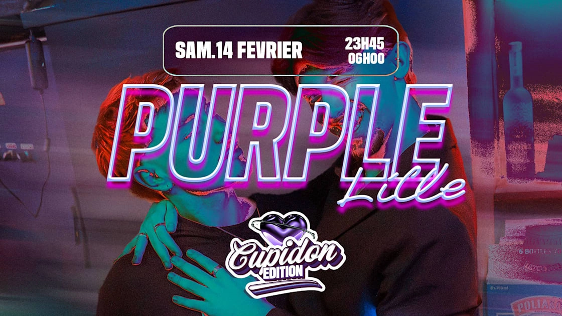 La Purple Lille - Cupidon Edition