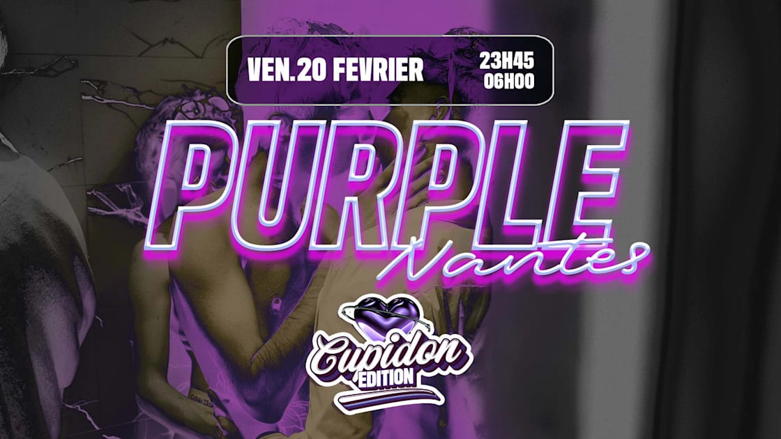 La Purple Nantes - Cupidon Edition