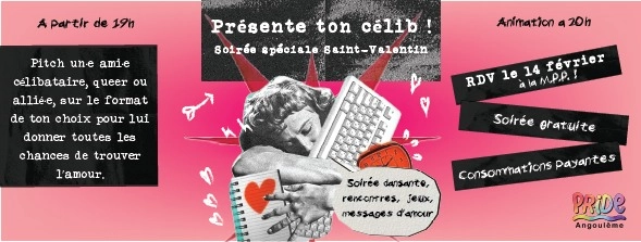 Pr&eacute;sente ton c&eacute;lib - Soir&eacute;e Pride Angoul&ecirc;me