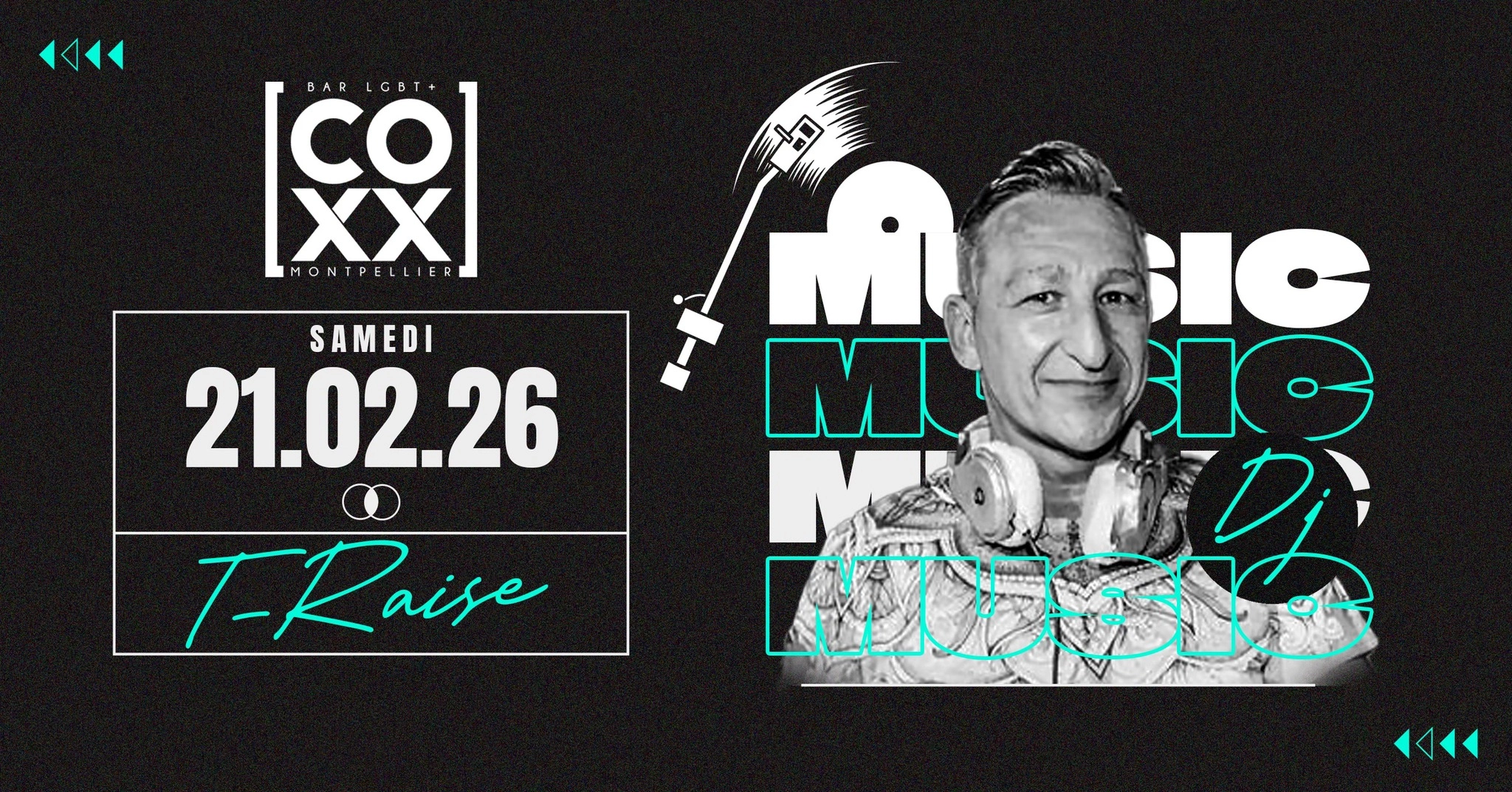 Samedi 21 février DJ Set T-RAISE
