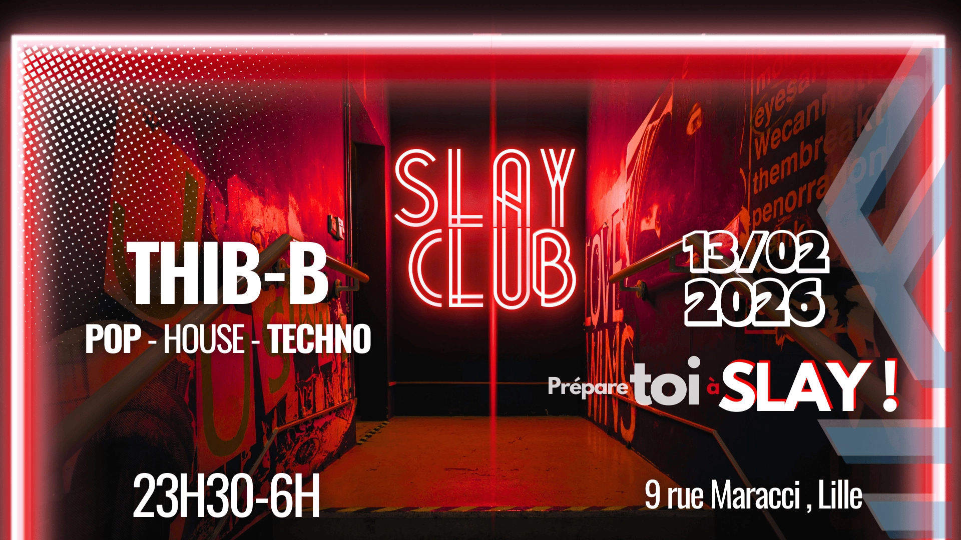 Slay Club : DJ THIB B 13/02