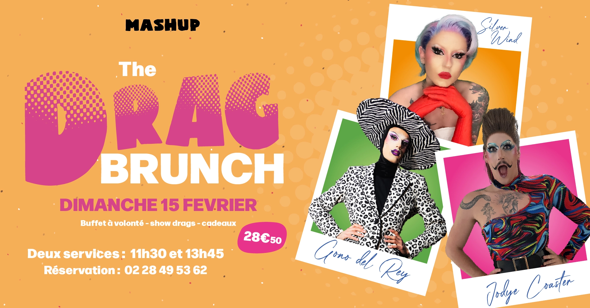 THE DRAG BRUNCH #12 avec Jodye Coaster Gono Del Rey et Silver Wind