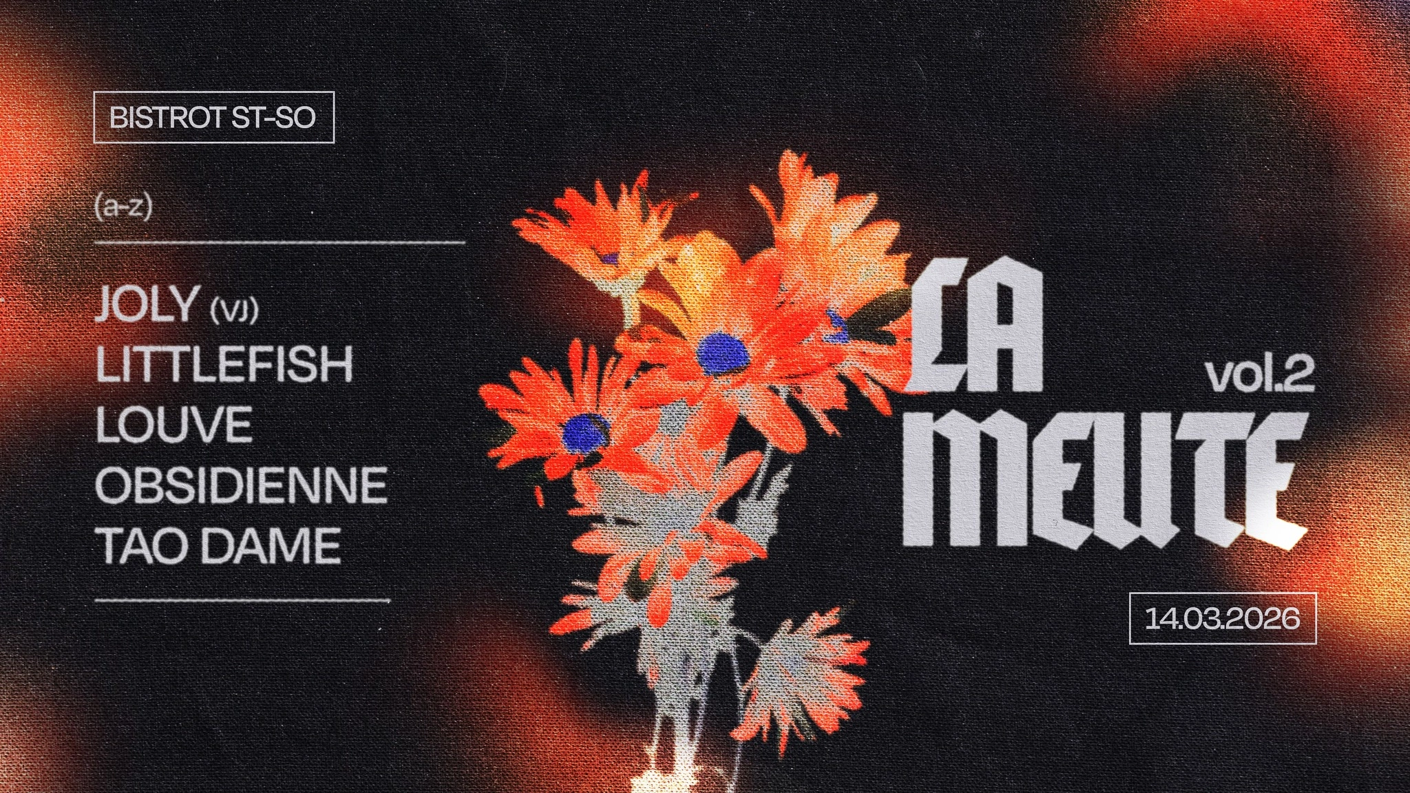 🔊 LA MEUTE VOL.II 🔊 Joly x Littlefish x Louve x Obsidienne x Tao Dame 🔊