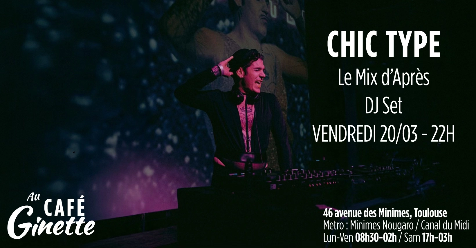 Chic Type X CAFÉ Ginette // Le Mix d'Après 