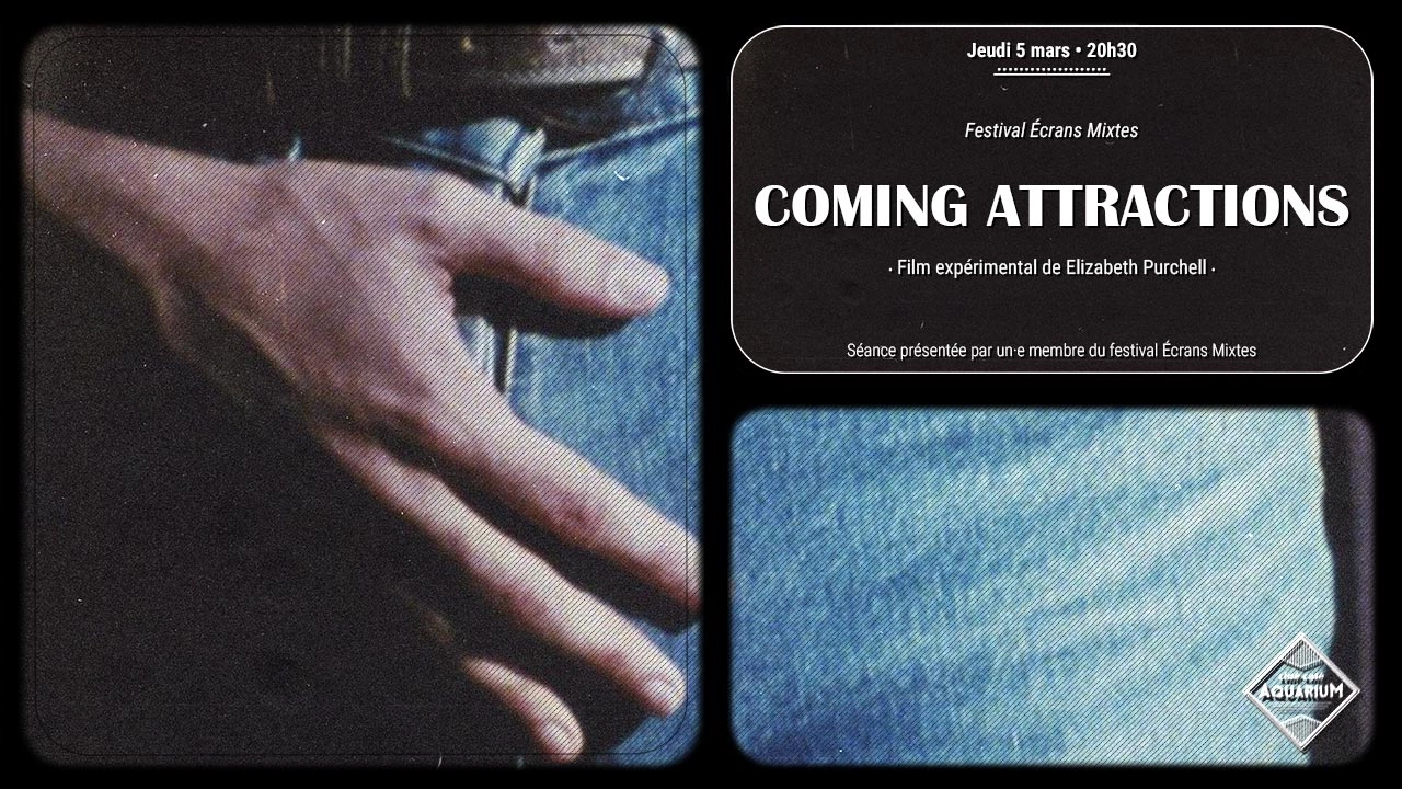 Coming Attractions &bull; Festival &Eacute;crans Mixtes 2026