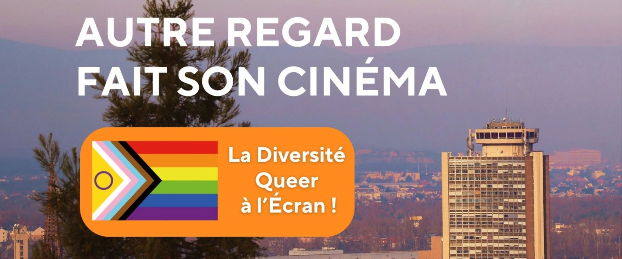 FESTIVAL AUTRE REGARD FAIT SON CIN&Eacute;MA🎬🏳&zwj;🌈