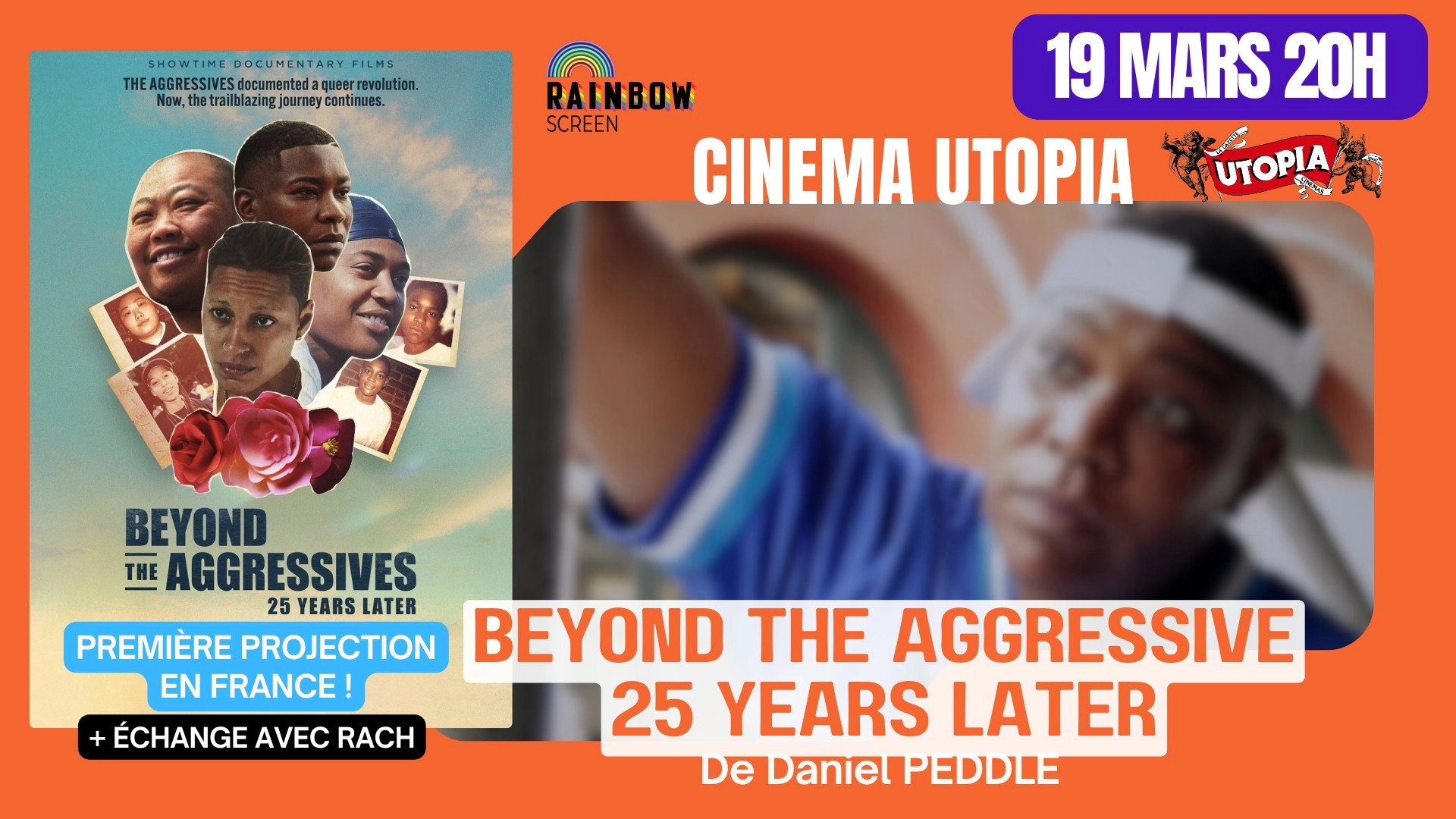 FESTIVAL RAINBOW SCREEN  / BEYOND THE AGGRESSIVES: 25 YEARS LATER