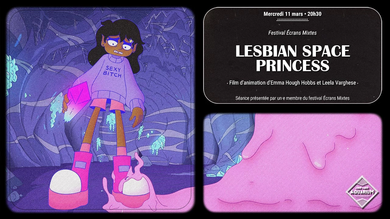 Lesbian Space Princess • Festival Écrans Mixtes 2026