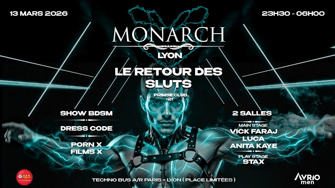 Monarch Lyon Le Retour Des Sluts