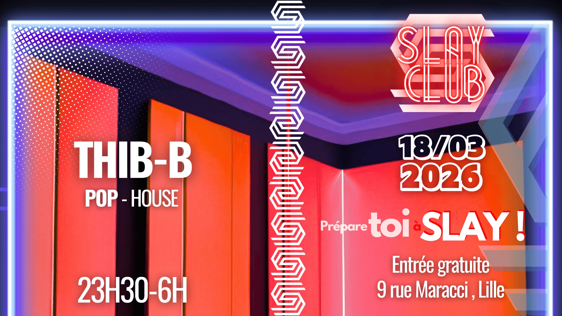 Slay Club : DJ THIB B 18/03
