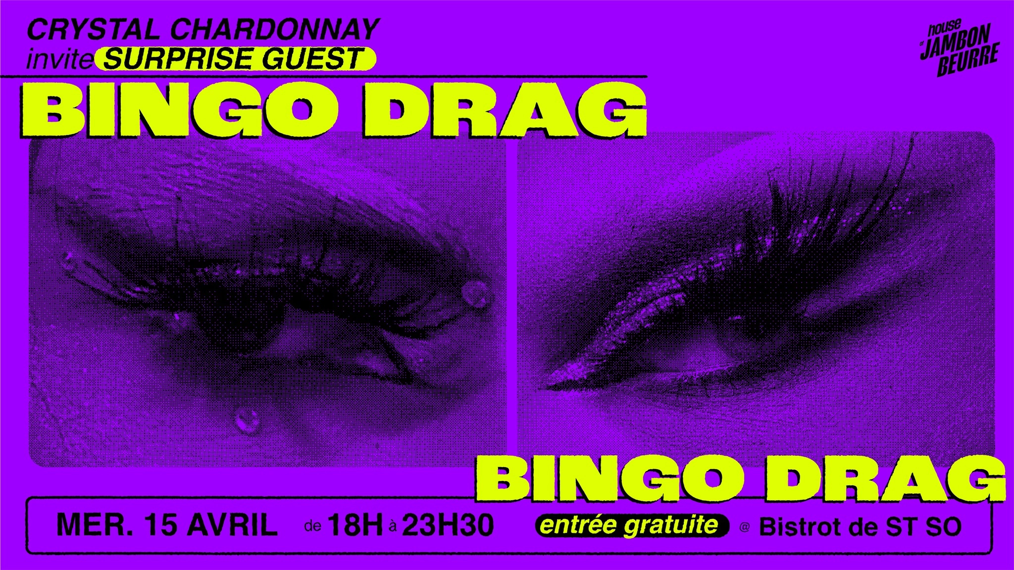 BINGO DRAG | Crystal Chardonnay + GUEST @ Bistrot ST SO